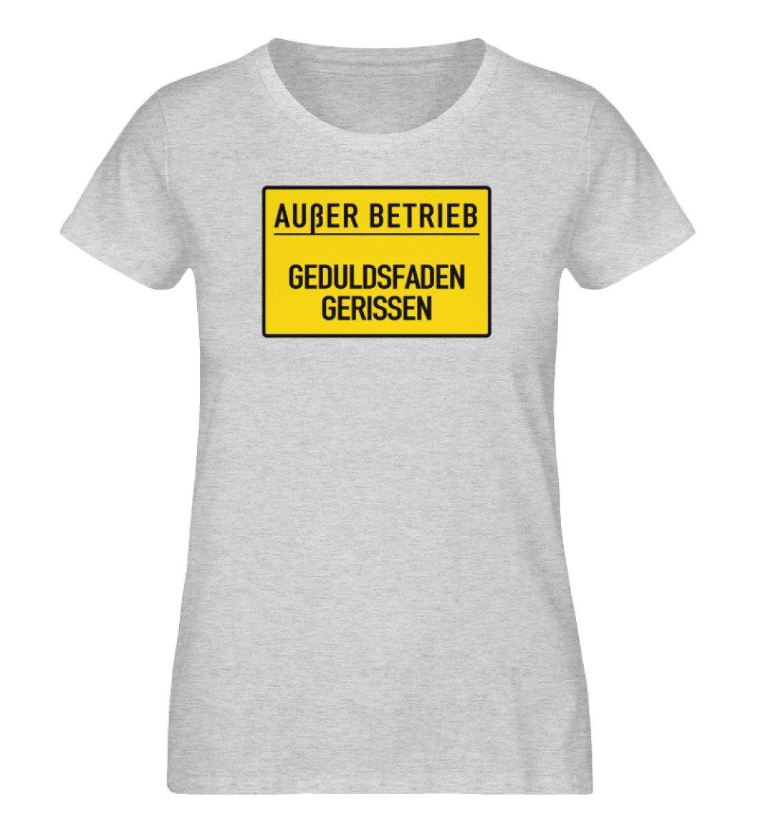 Außer Betrieb - Geduldsfaden gerissen  - Damen Organic Melange Shirt