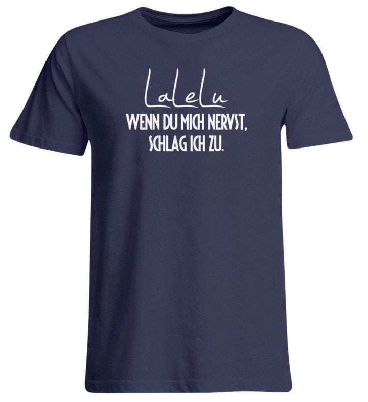LaLeLu - Schlag ich zu - Words on Shirts  - Übergrößenshirt - Words on Shirts Sag es mit dem Mittelfinger Shirts Hoodies Sweatshirt Taschen Gymsack Spruch Sprüche Statement