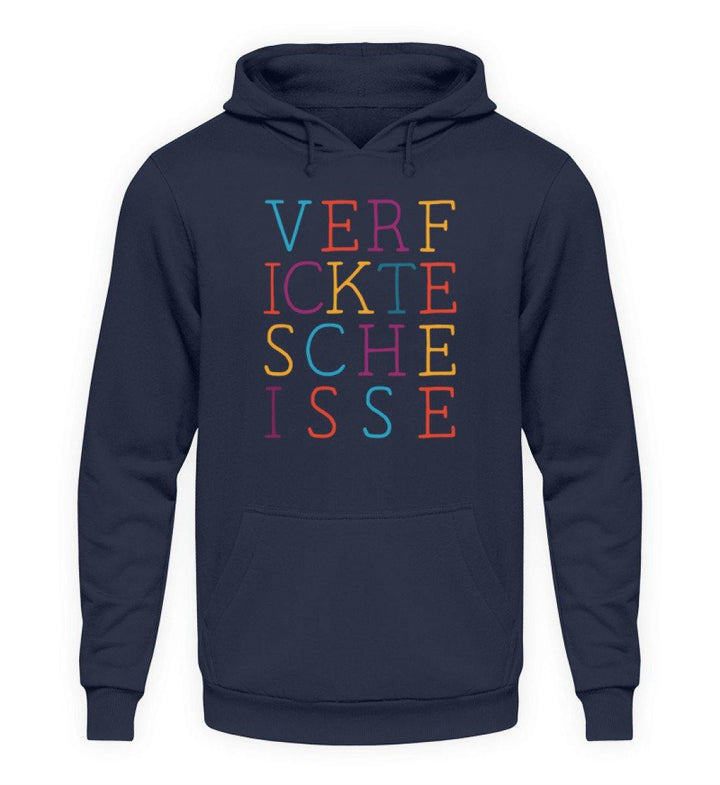 Verf ickte sche isse - Words on Shirts  - Unisex Kapuzenpullover Hoodie - Words on Shirts Sag es mit dem Mittelfinger Shirts Hoodies Sweatshirt Taschen Gymsack Spruch Sprüche Statement