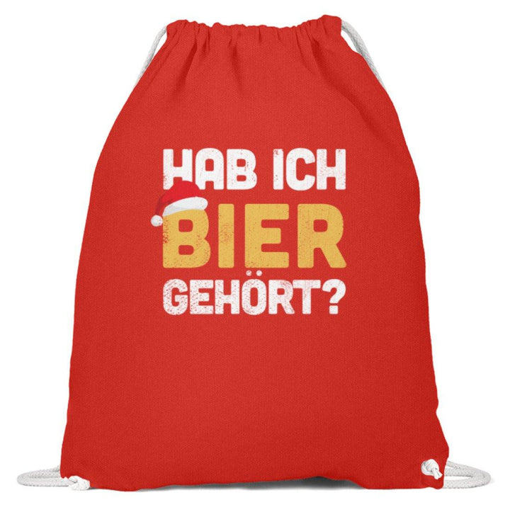 Hab ich Bier gehört? - Words on Shirts  - Baumwoll Gymsac - Words on Shirts Sag es mit dem Mittelfinger Shirts Hoodies Sweatshirt Taschen Gymsack Spruch Sprüche Statement