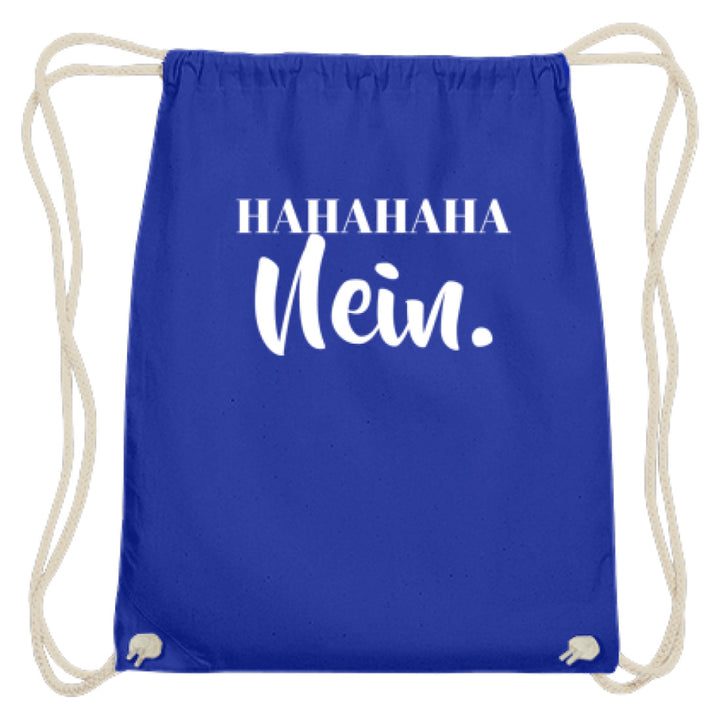HaHaHaHa Nein  - Baumwoll Gymsac - Words on Shirts