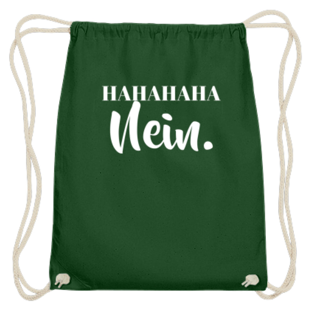 HaHaHaHa Nein  - Baumwoll Gymsac - Words on Shirts