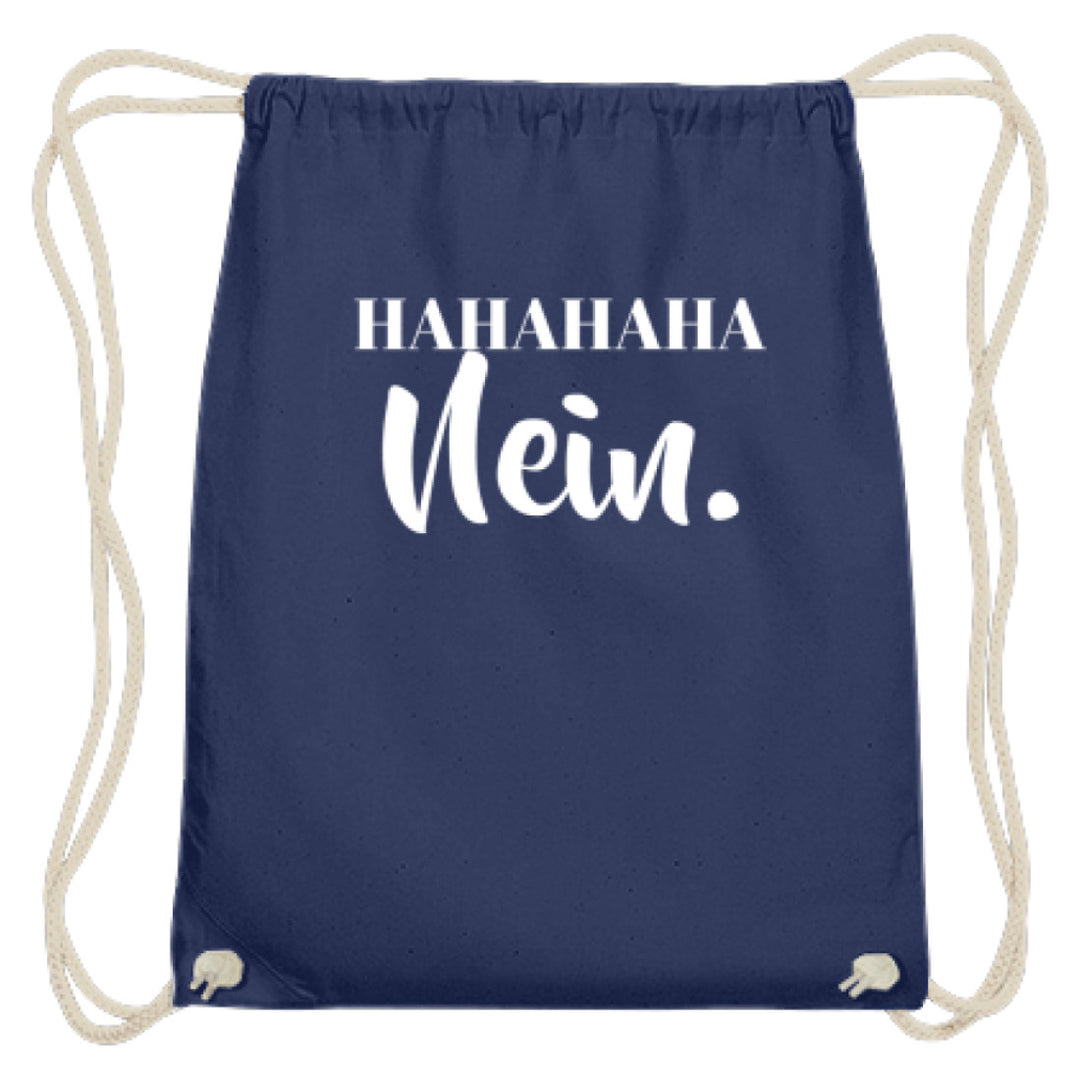 HaHaHaHa Nein  - Baumwoll Gymsac - Words on Shirts