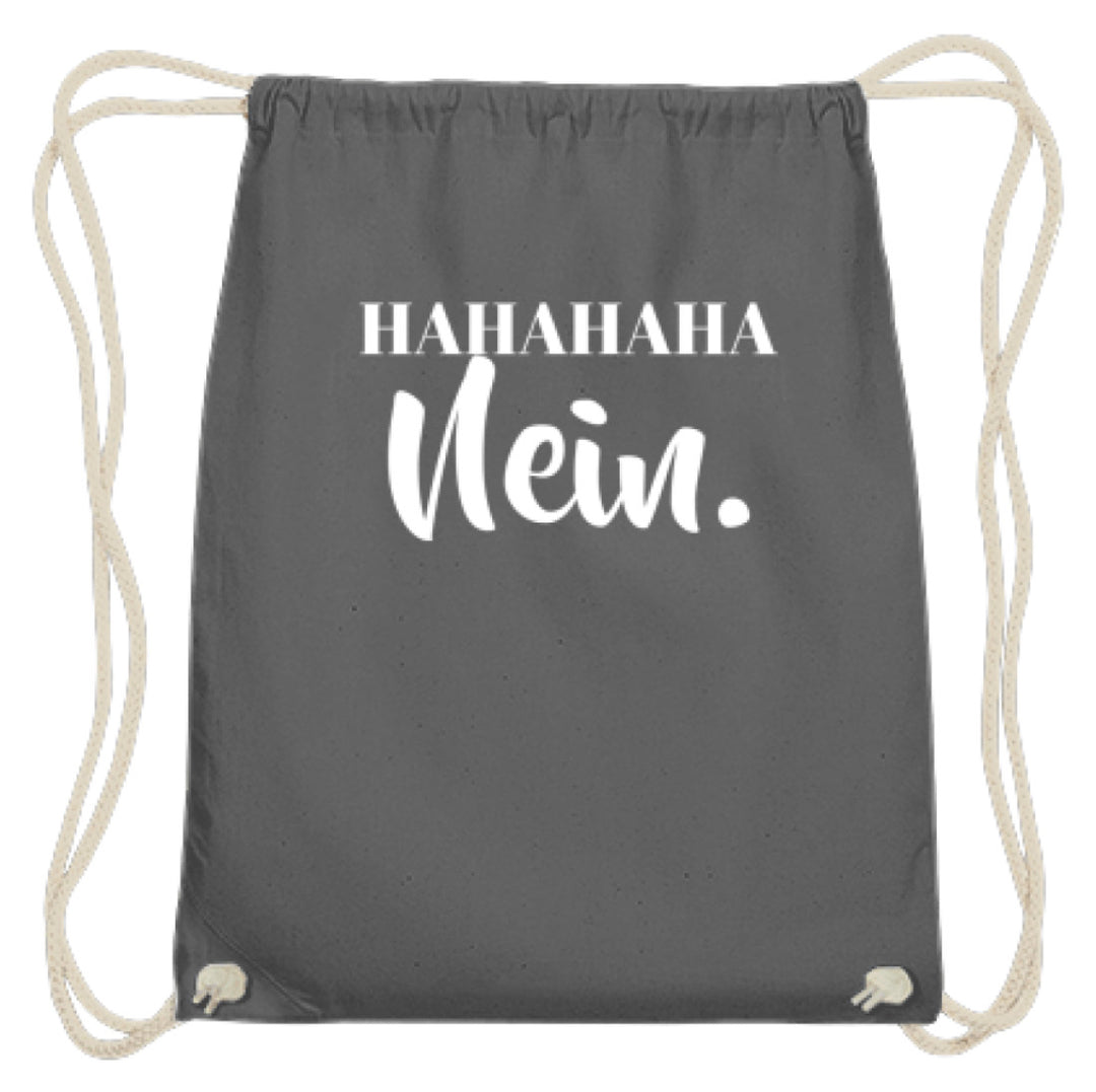 HaHaHaHa Nein  - Baumwoll Gymsac - Words on Shirts