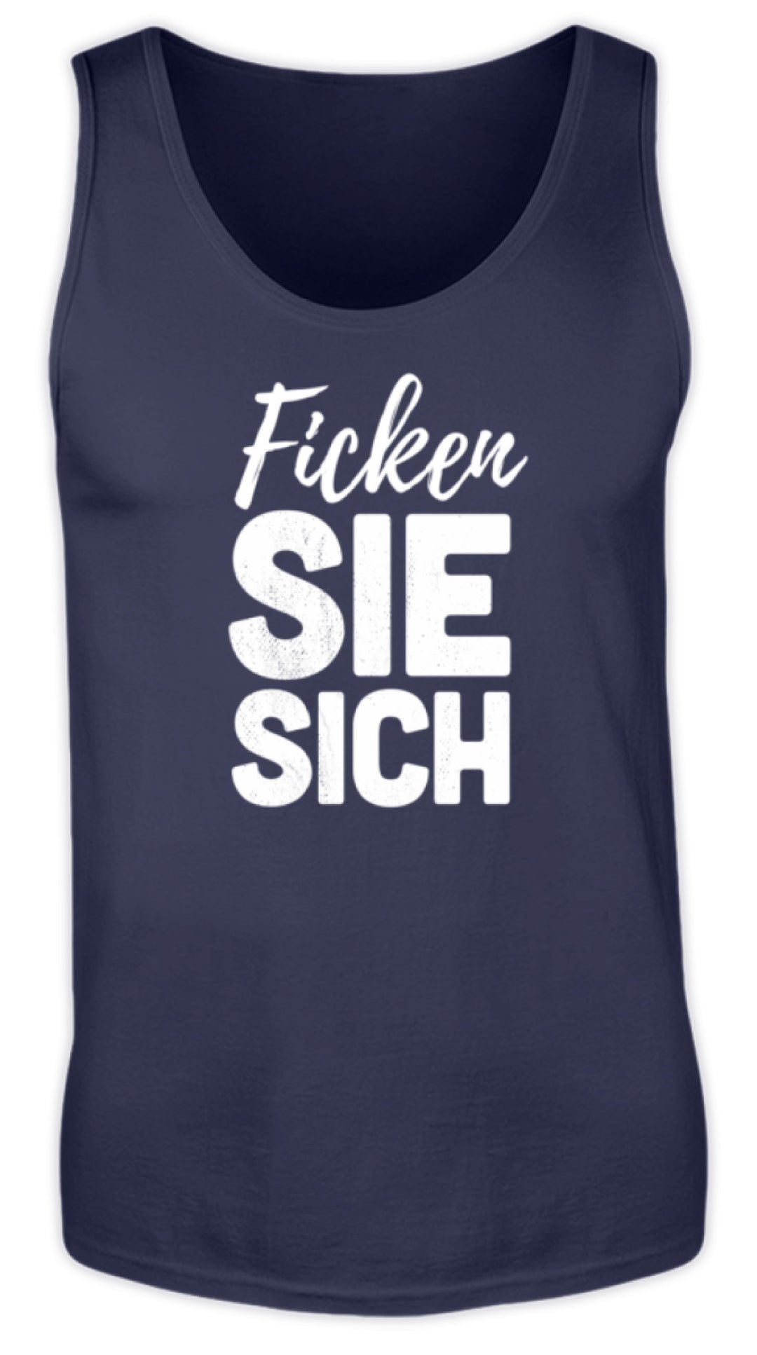 F*cken Sie sich  - Herren Tanktop - Words on Shirts