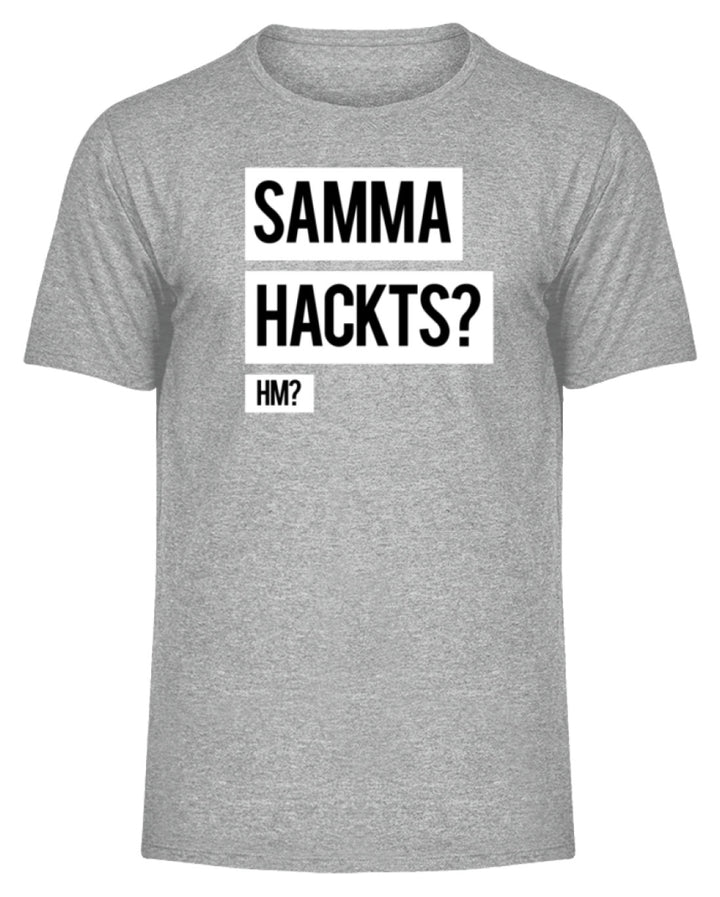 Samma Hackts? Hm?  - Herren Melange Shirt - Words on Shirts