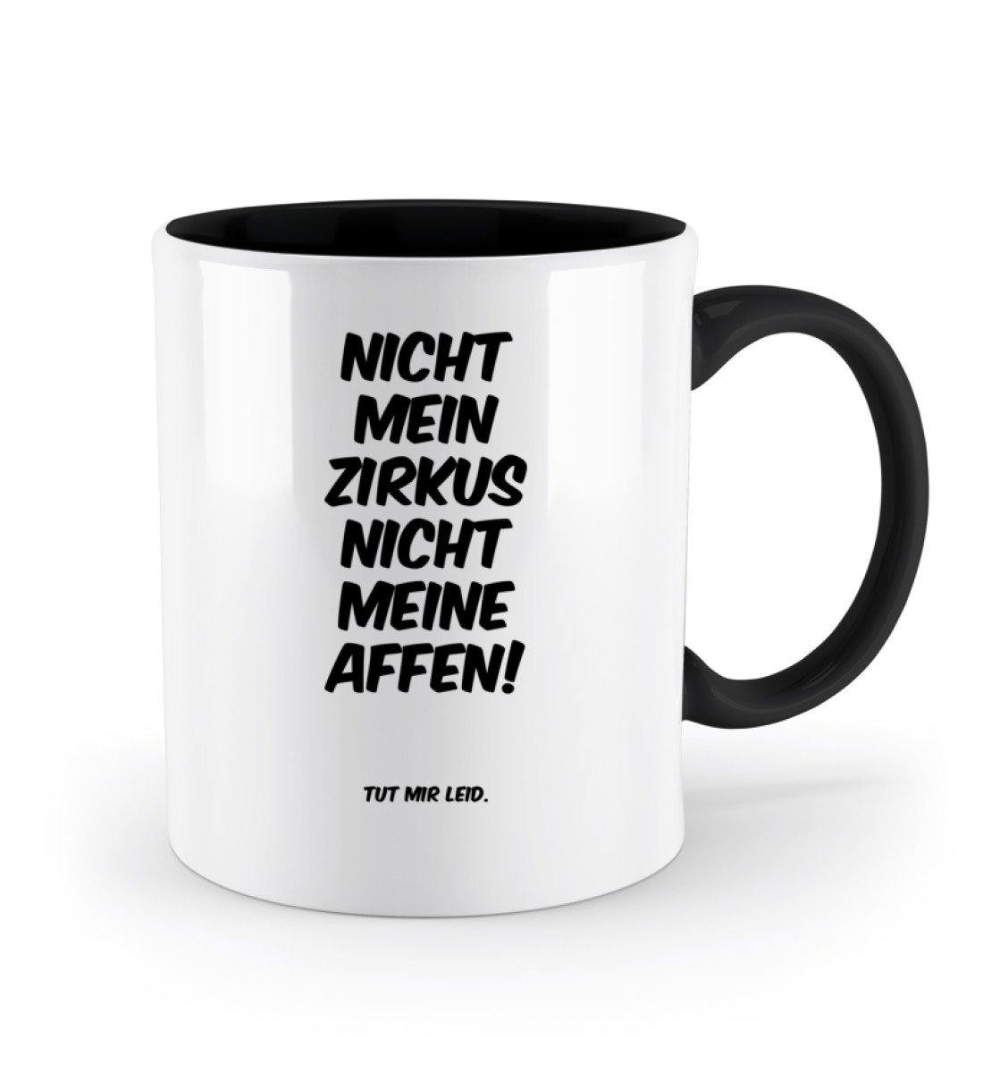Nicht mein Zirkus nicht meine Affen  - Zweifarbige Tasse