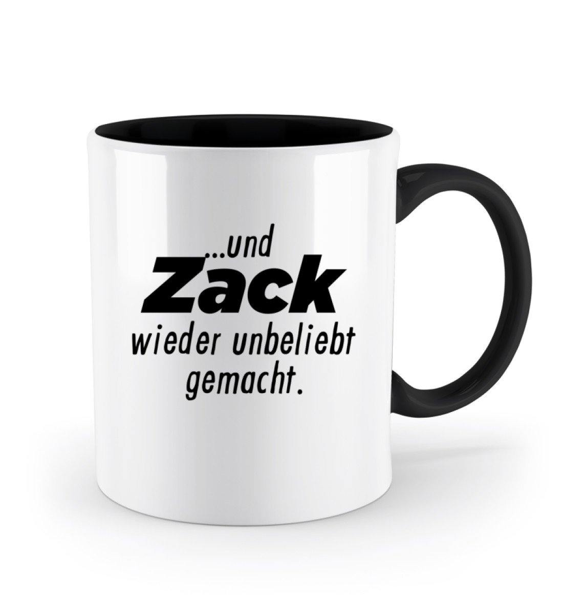 Und Zack wieder unbeliebt gemacht  - Zweifarbige Tasse