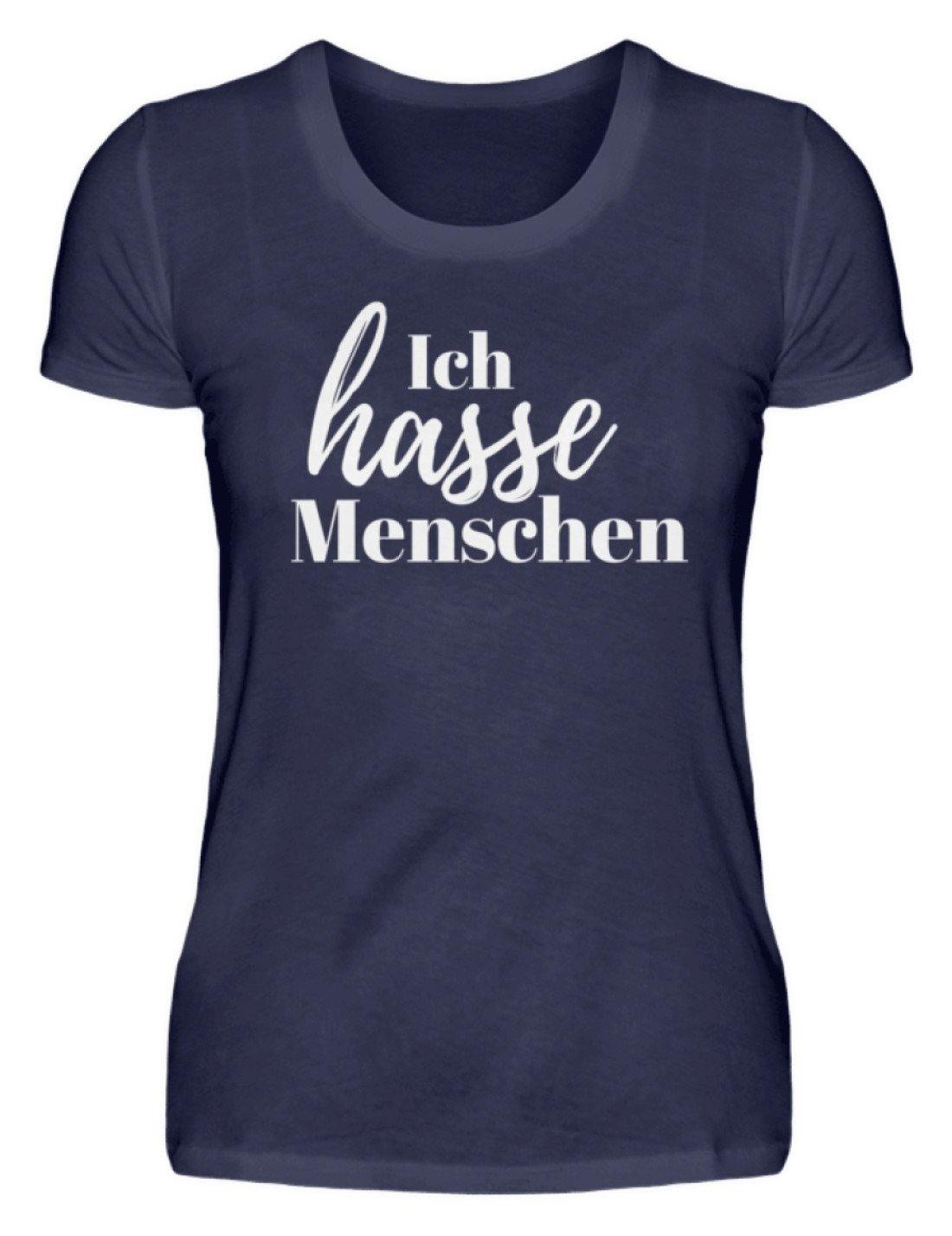 Ich hasse Menschen  - Damenshirt