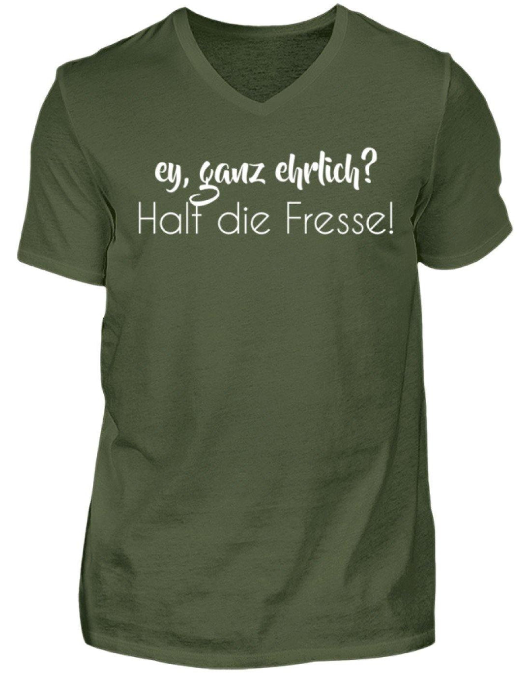 Ey ganz ehrlich? Halt die Fresse!  - Herren V-Neck Shirt - Words on Shirts