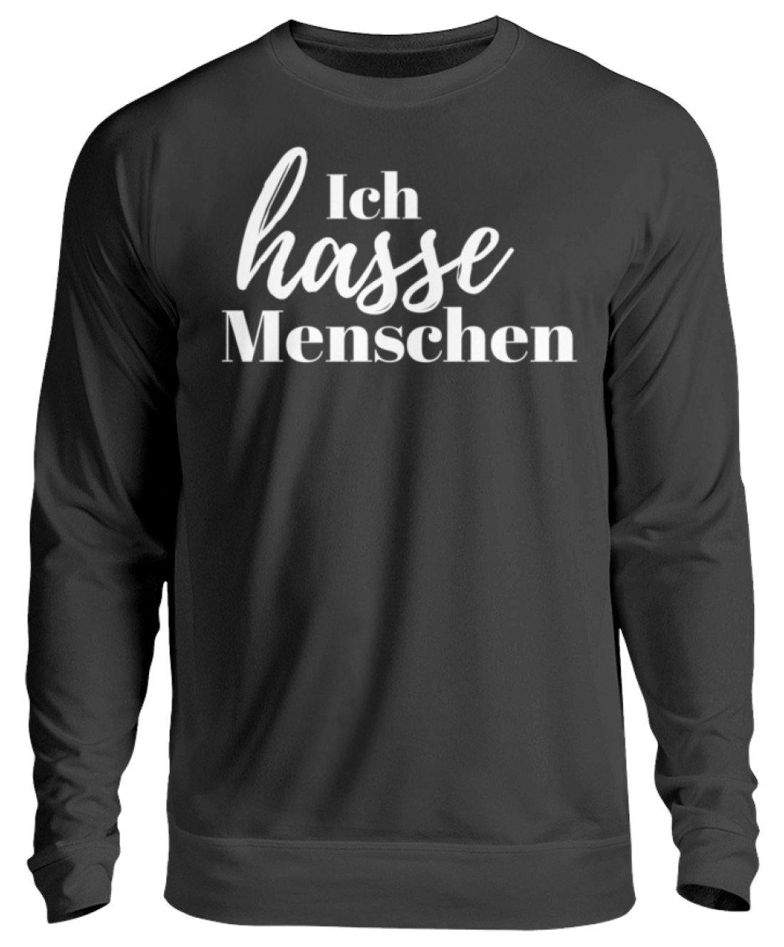 Ich hasse Menschen  - Unisex Pullover