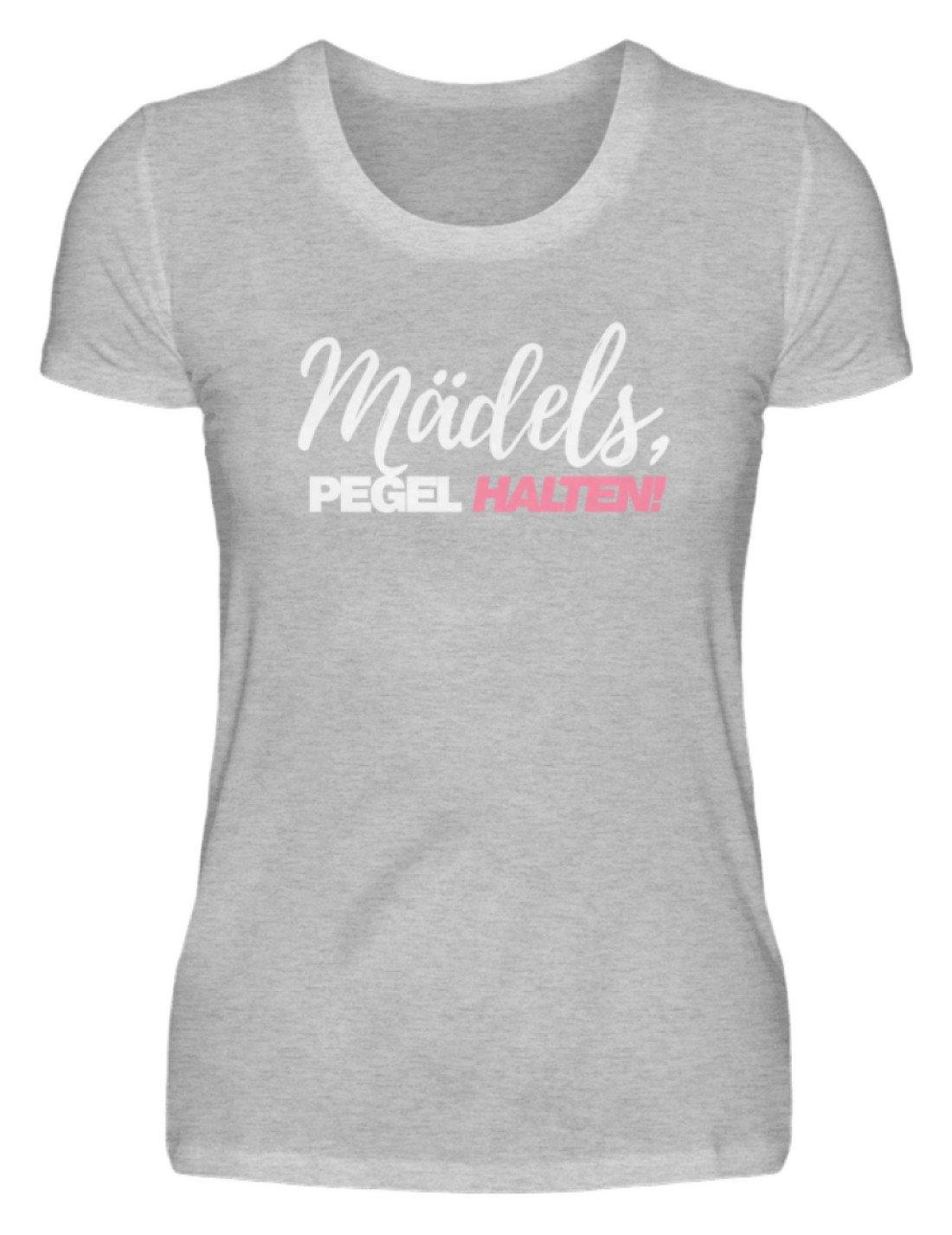 Mädels, Pegel halten - Words on Shirts 2  - Damenshirt