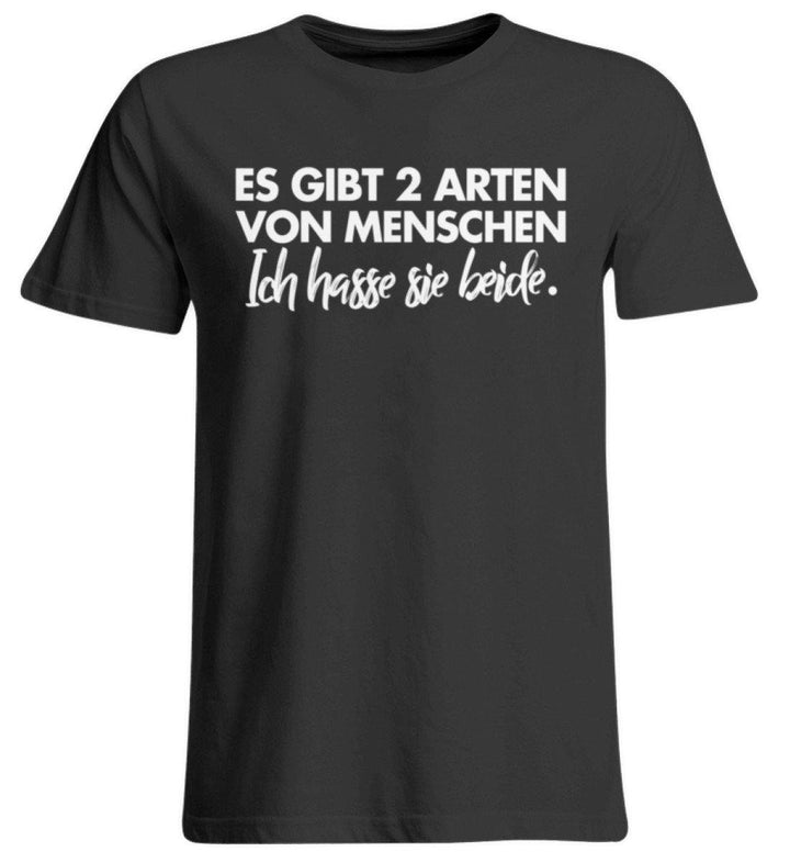 2 Arten von Menschen - Words on Shirts  - Übergrößenshirt - Words on Shirts Sag es mit dem Mittelfinger Shirts Hoodies Sweatshirt Taschen Gymsack Spruch Sprüche Statement