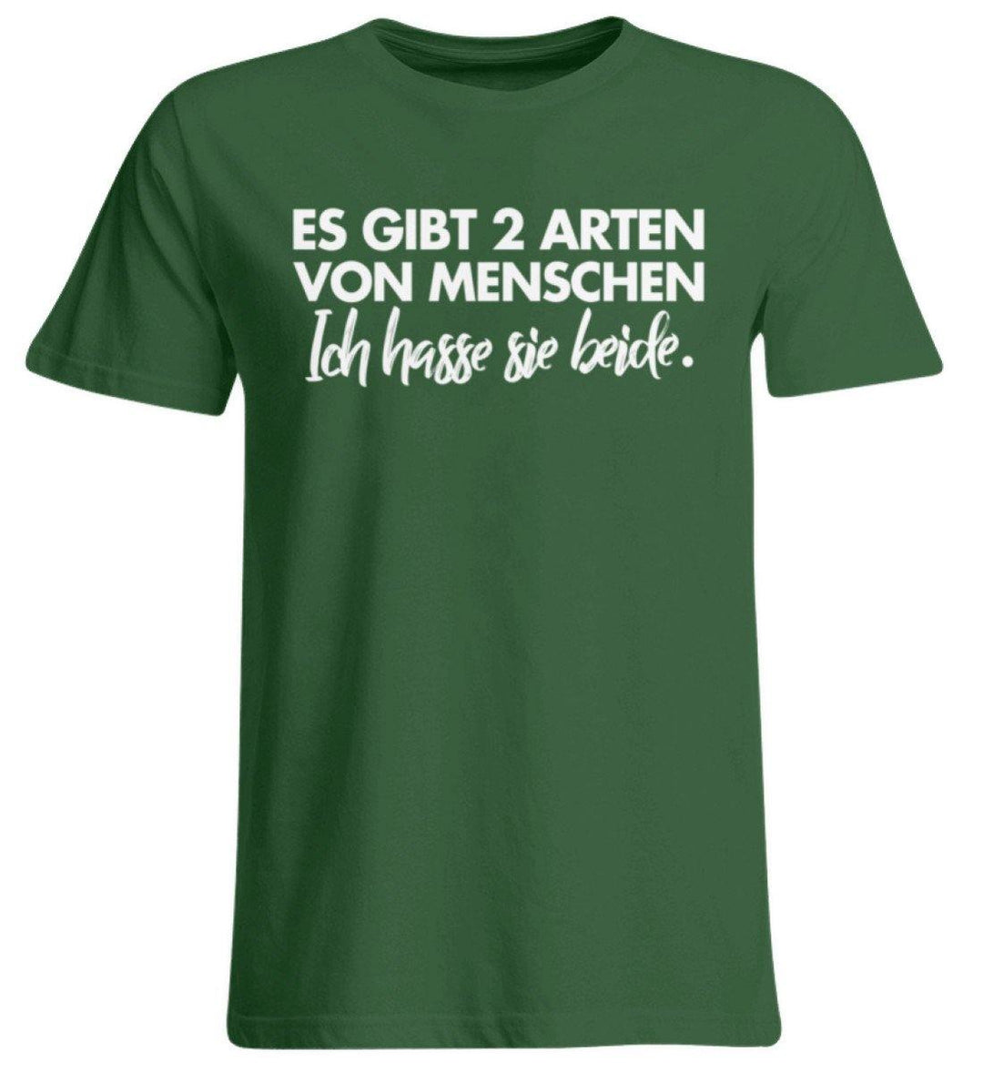 2 Arten von Menschen - Words on Shirts  - Übergrößenshirt - Words on Shirts Sag es mit dem Mittelfinger Shirts Hoodies Sweatshirt Taschen Gymsack Spruch Sprüche Statement