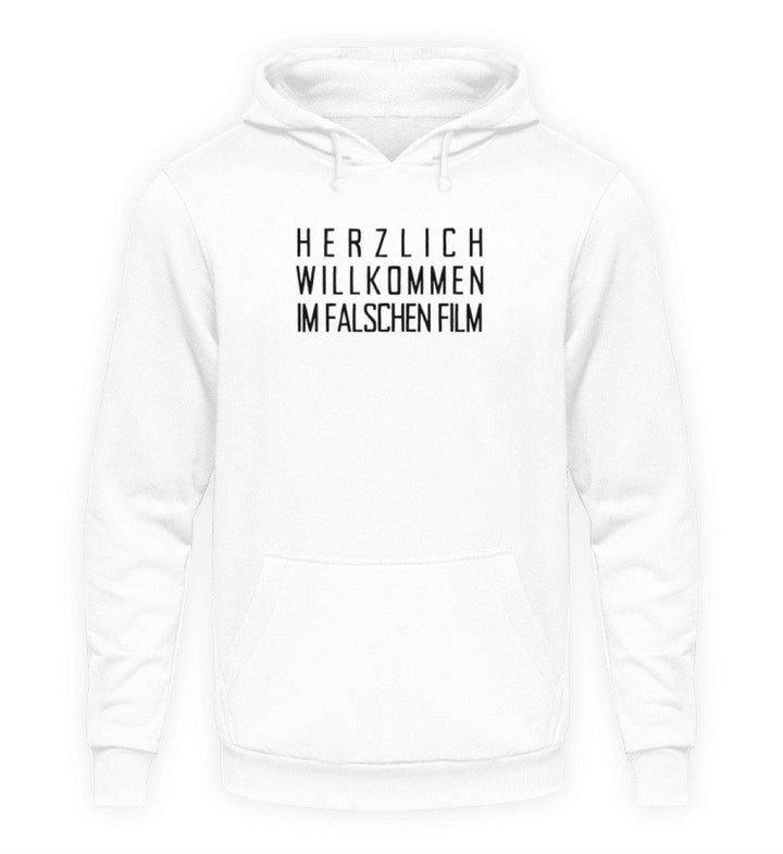 Willkommen im falschen Film /white  - Unisex Kapuzenpullover Hoodie - Words on Shirts Sag es mit dem Mittelfinger Shirts Hoodies Sweatshirt Taschen Gymsack Spruch Sprüche Statement