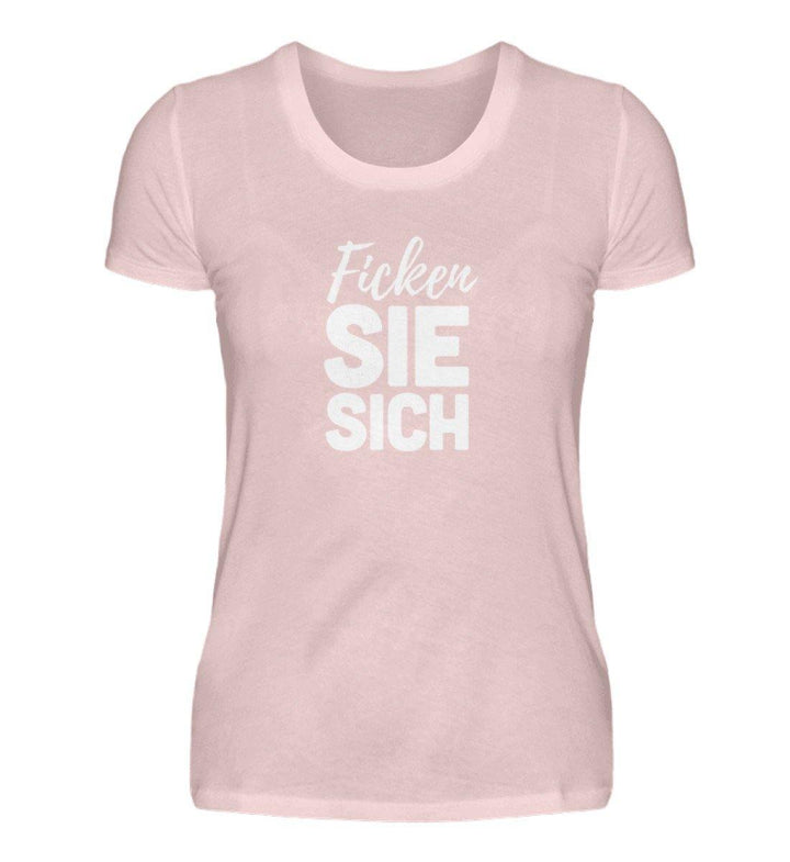 F!cken Sie sich - Words on Shirts - PR  - Damen Premiumshirt - Words on Shirts Sag es mit dem Mittelfinger Shirts Hoodies Sweatshirt Taschen Gymsack Spruch Sprüche Statement