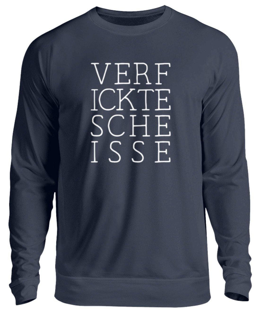 Verf ickte sche isse - Words on Shirts  - Unisex Pullover - Words on Shirts Sag es mit dem Mittelfinger Shirts Hoodies Sweatshirt Taschen Gymsack Spruch Sprüche Statement