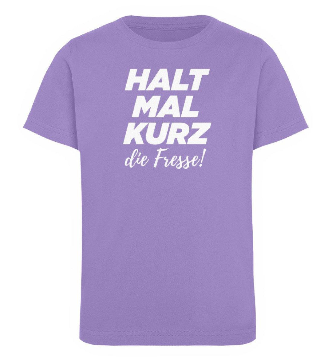 Halt mal kurz Fresse Words on Shirts PR  - Kinder Organic T-Shirt - Words on Shirts Sag es mit dem Mittelfinger Shirts Hoodies Sweatshirt Taschen Gymsack Spruch Sprüche Statement