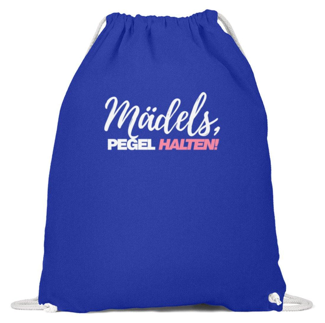 Mädels, Pegel halten - Words on Shirts 2  - Baumwoll Gymsac - Words on Shirts Sag es mit dem Mittelfinger Shirts Hoodies Sweatshirt Taschen Gymsack Spruch Sprüche Statement