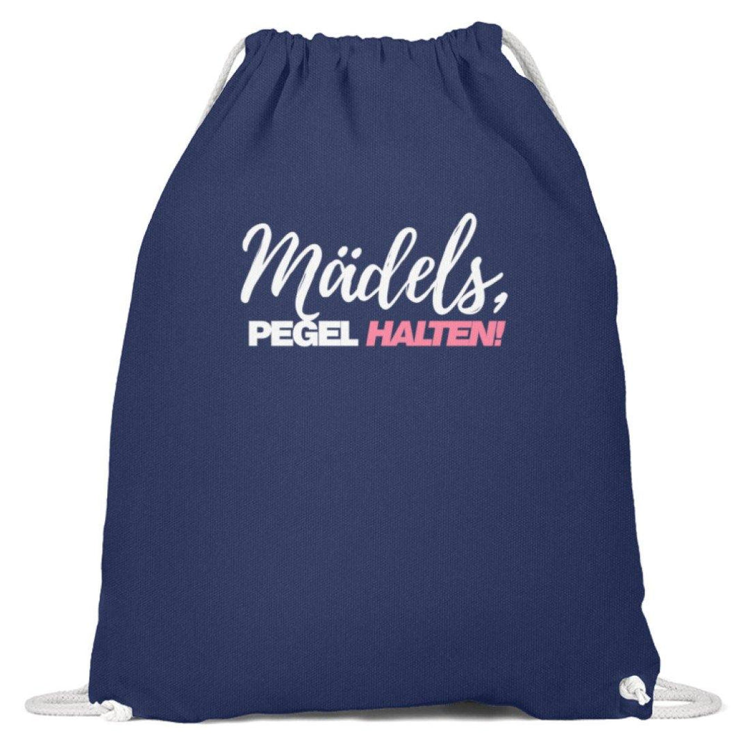 Mädels, Pegel halten - Words on Shirts 2  - Baumwoll Gymsac - Words on Shirts Sag es mit dem Mittelfinger Shirts Hoodies Sweatshirt Taschen Gymsack Spruch Sprüche Statement