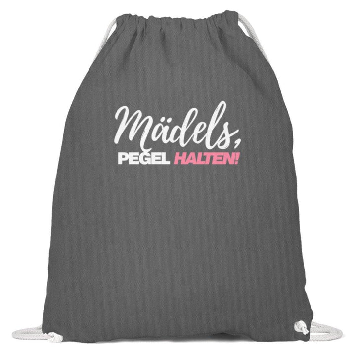 Mädels, Pegel halten - Words on Shirts 2  - Baumwoll Gymsac - Words on Shirts Sag es mit dem Mittelfinger Shirts Hoodies Sweatshirt Taschen Gymsack Spruch Sprüche Statement