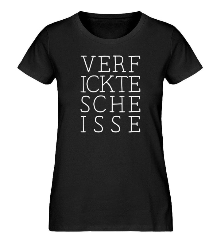 VERFICKTESCHEISSE - Damen Premium Organic Shirt - Words on Shirts Sag es mit dem Mittelfinger Shirts Hoodies Sweatshirt Taschen Gymsack Spruch Sprüche Statement