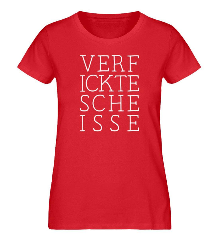 VERFICKTESCHEISSE - Damen Premium Organic Shirt - Words on Shirts Sag es mit dem Mittelfinger Shirts Hoodies Sweatshirt Taschen Gymsack Spruch Sprüche Statement