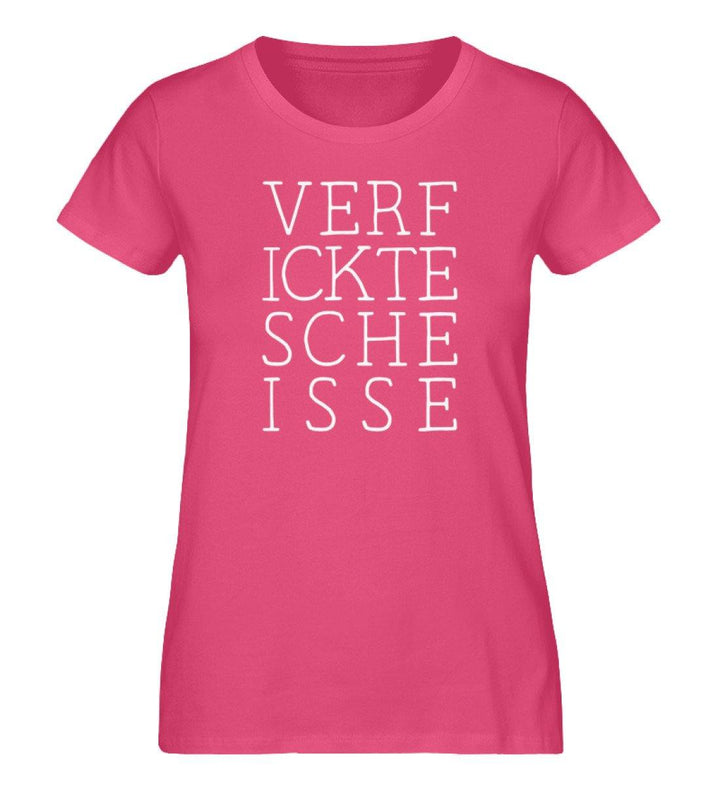 VERFICKTESCHEISSE - Damen Premium Organic Shirt - Words on Shirts Sag es mit dem Mittelfinger Shirts Hoodies Sweatshirt Taschen Gymsack Spruch Sprüche Statement