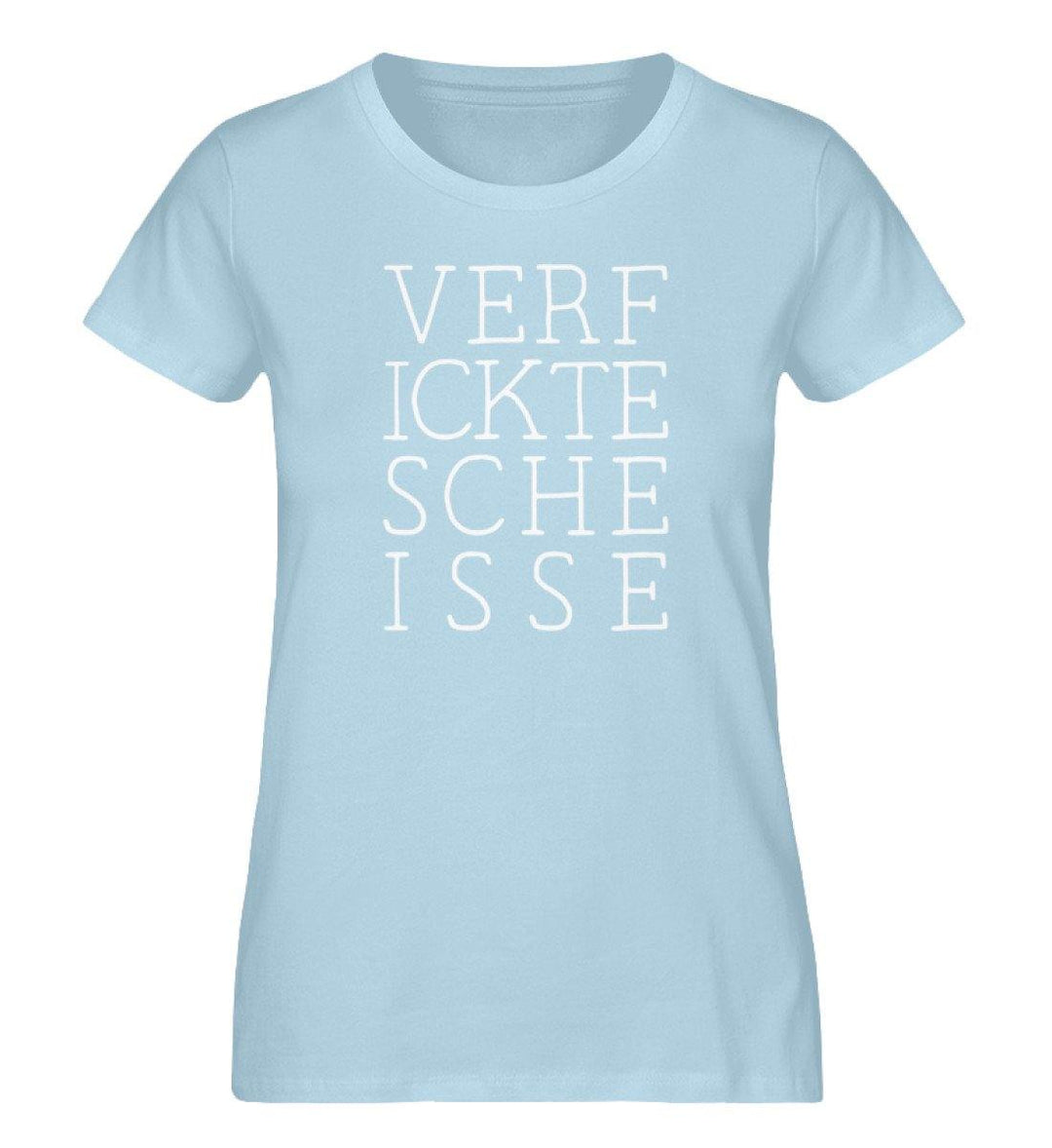 VERFICKTESCHEISSE - Damen Premium Organic Shirt - Words on Shirts Sag es mit dem Mittelfinger Shirts Hoodies Sweatshirt Taschen Gymsack Spruch Sprüche Statement