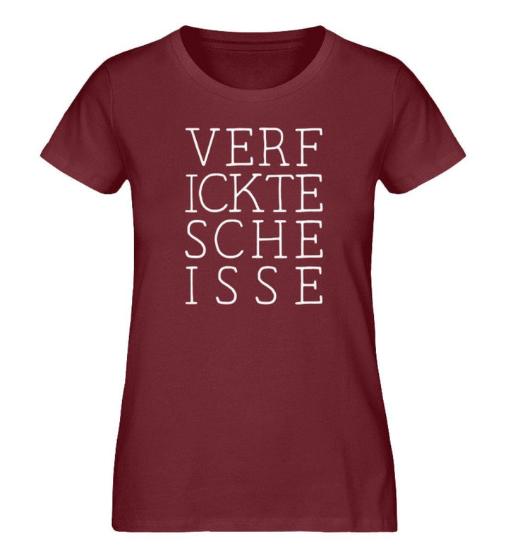 VERFICKTESCHEISSE - Damen Premium Organic Shirt - Words on Shirts Sag es mit dem Mittelfinger Shirts Hoodies Sweatshirt Taschen Gymsack Spruch Sprüche Statement