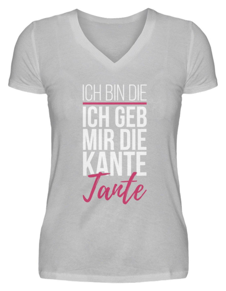 Kante Tante - Words on Shirts  - V-Neck Damenshirt - Words on Shirts Sag es mit dem Mittelfinger Shirts Hoodies Sweatshirt Taschen Gymsack Spruch Sprüche Statement