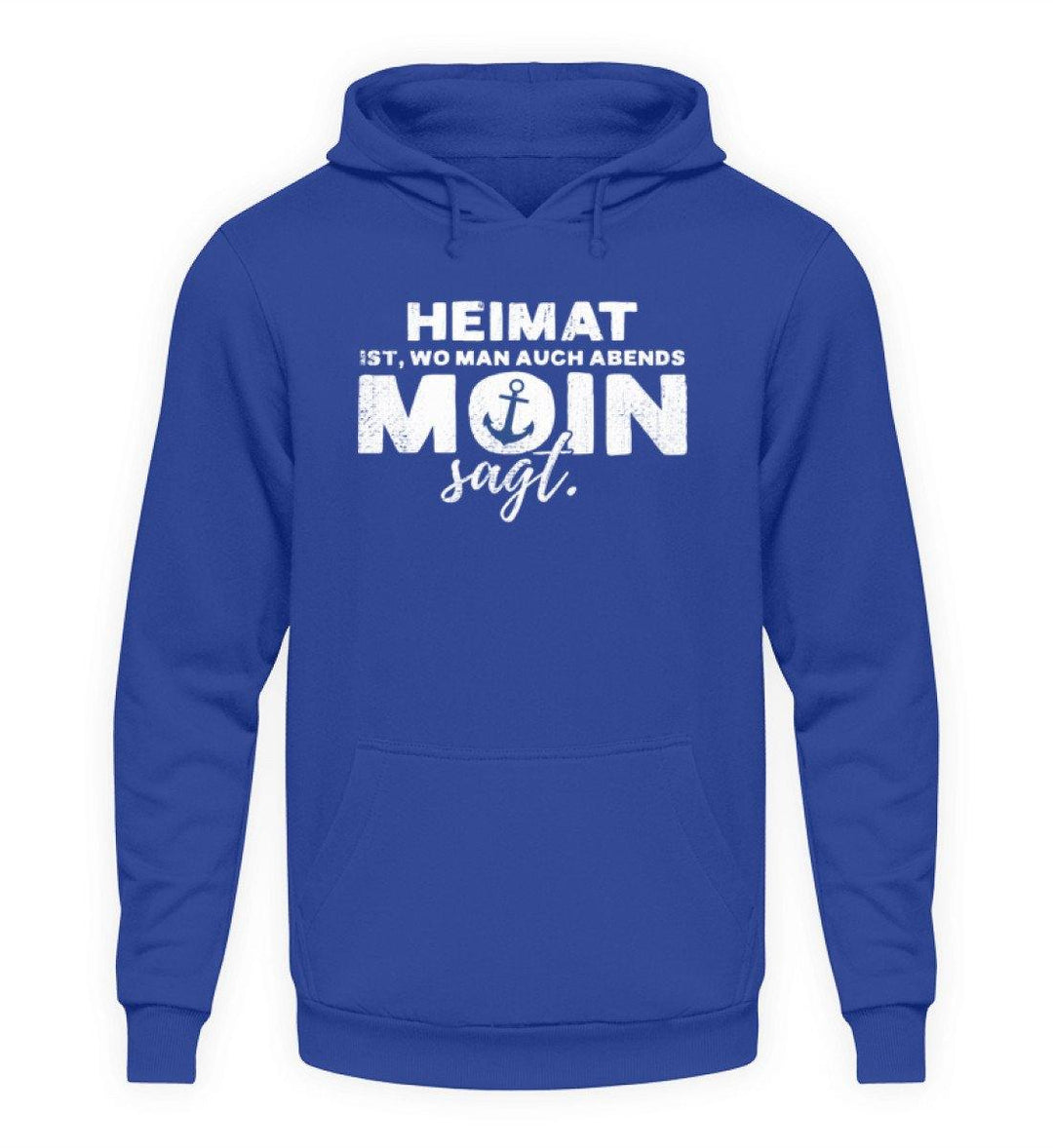 Abends Moin sagt 2 - Norddeutsch  - Unisex Kapuzenpullover Hoodie - Words on Shirts Sag es mit dem Mittelfinger Shirts Hoodies Sweatshirt Taschen Gymsack Spruch Sprüche Statement