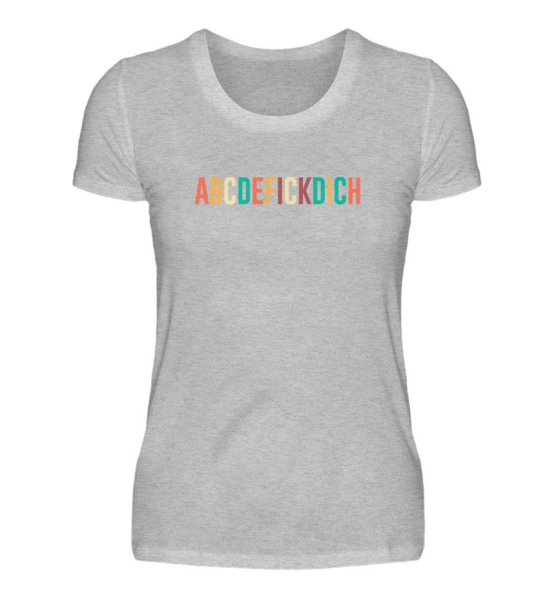 ABCDEFICKDICH - Words on Shirts  - Damenshirt - Words on Shirts Sag es mit dem Mittelfinger Shirts Hoodies Sweatshirt Taschen Gymsack Spruch Sprüche Statement