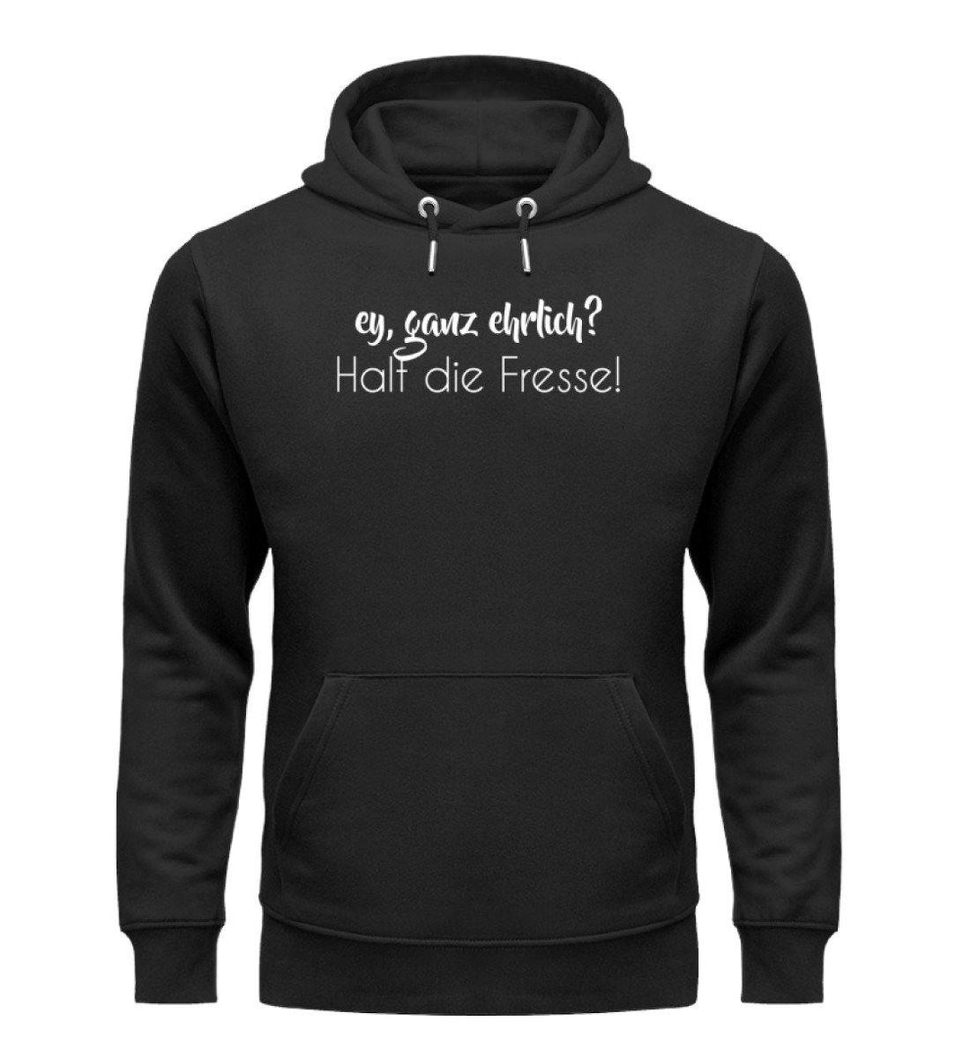 Ey, halt die Fresse Words on Shirts - PR  - Unisex Organic Hoodie - Words on Shirts Sag es mit dem Mittelfinger Shirts Hoodies Sweatshirt Taschen Gymsack Spruch Sprüche Statement