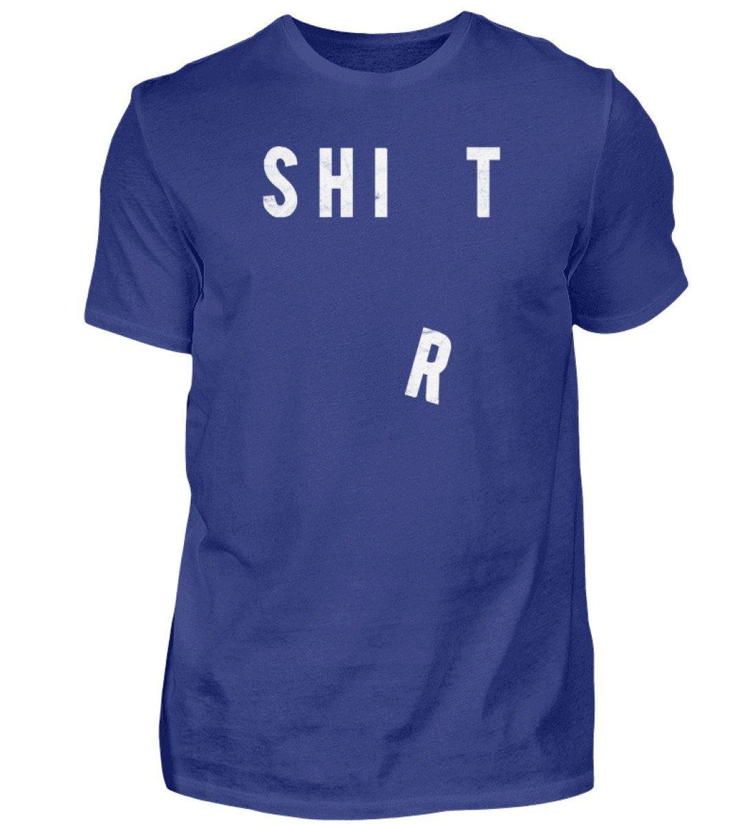 Shit Shirt - Words on Shirts - PR  - Herren Premiumshirt - Words on Shirts Sag es mit dem Mittelfinger Shirts Hoodies Sweatshirt Taschen Gymsack Spruch Sprüche Statement
