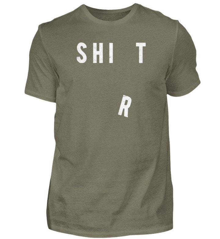 Shit Shirt - Words on Shirts - PR  - Herren Premiumshirt - Words on Shirts Sag es mit dem Mittelfinger Shirts Hoodies Sweatshirt Taschen Gymsack Spruch Sprüche Statement