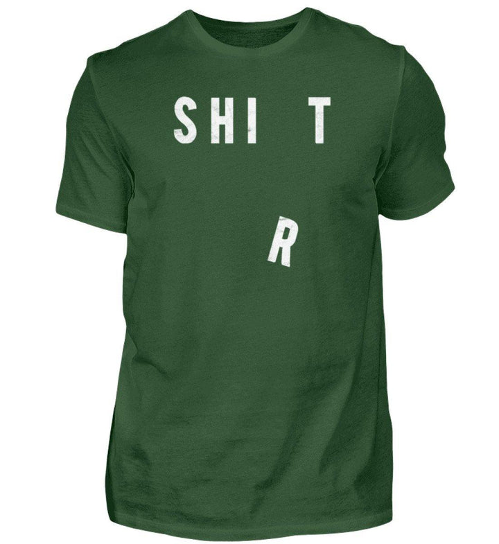 Shit Shirt - Words on Shirts - PR  - Herren Premiumshirt - Words on Shirts Sag es mit dem Mittelfinger Shirts Hoodies Sweatshirt Taschen Gymsack Spruch Sprüche Statement
