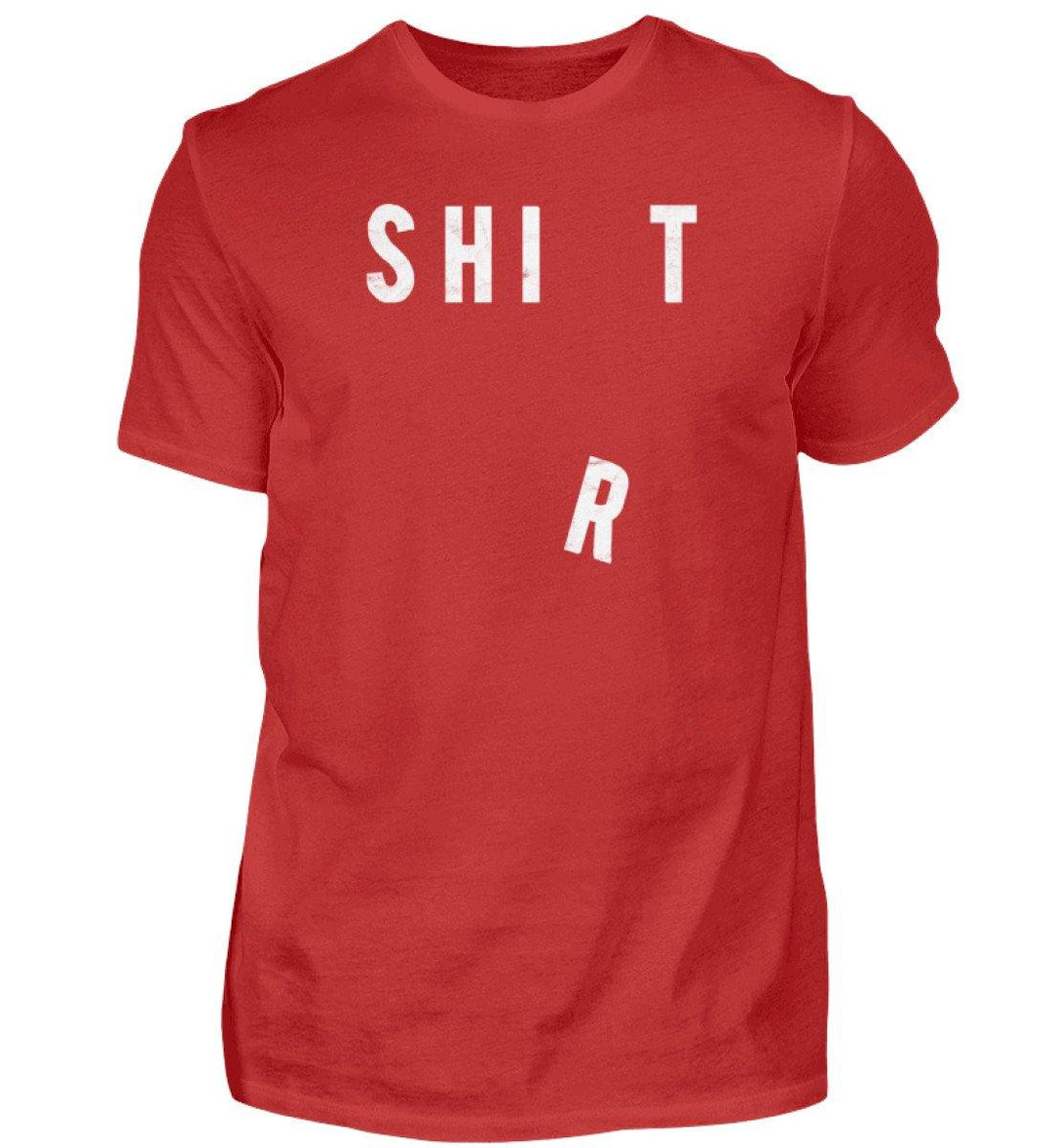 Shit Shirt - Words on Shirts - PR  - Herren Premiumshirt - Words on Shirts Sag es mit dem Mittelfinger Shirts Hoodies Sweatshirt Taschen Gymsack Spruch Sprüche Statement