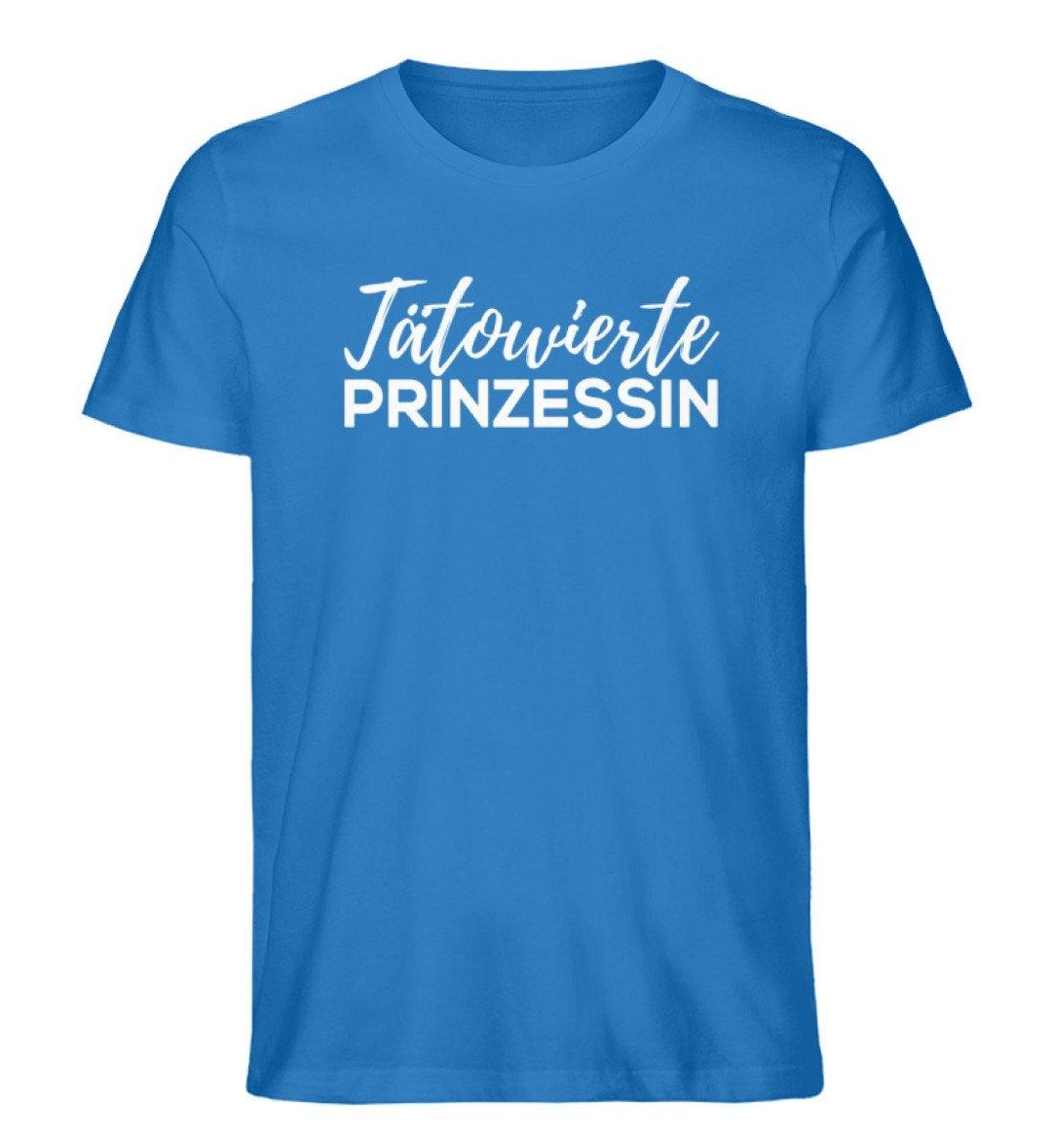 Tätowierte Prinzessin Words on Shirts PR  - Herren Premium Organic Shirt - Words on Shirts Sag es mit dem Mittelfinger Shirts Hoodies Sweatshirt Taschen Gymsack Spruch Sprüche Statement