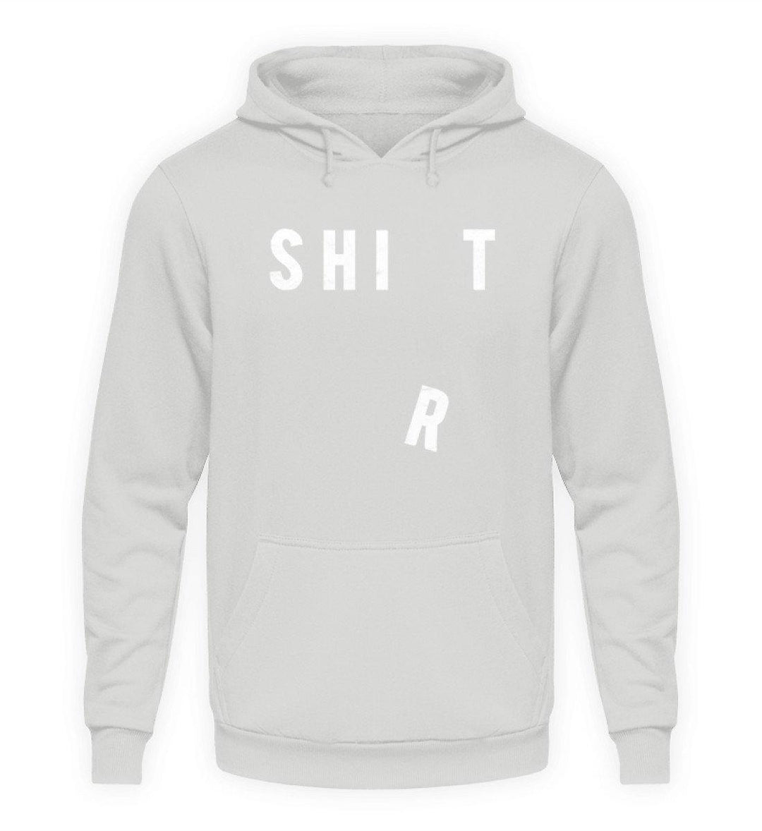 Sh*t Shirt   - Unisex Kapuzenpullover Hoodie - Words on Shirts