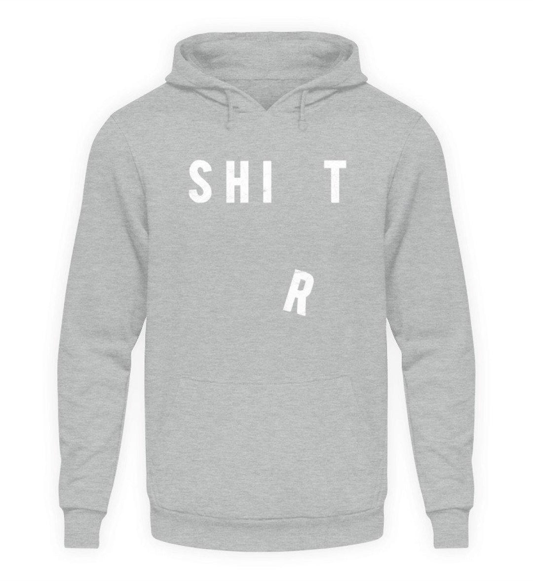 Sh*t Shirt   - Unisex Kapuzenpullover Hoodie - Words on Shirts