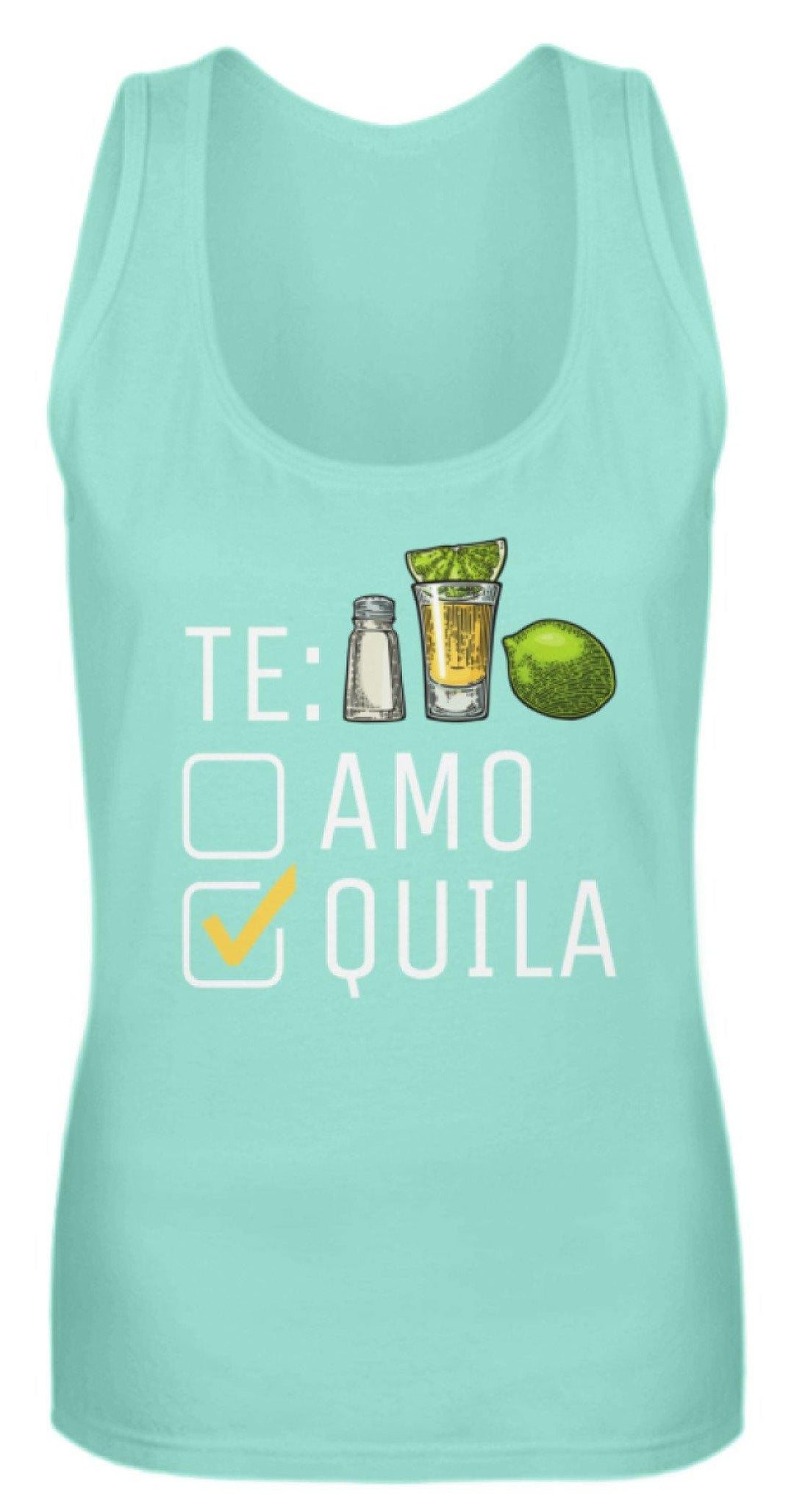 Tequila Te:amo Te:qulia   - Frauen Tanktop - Words on Shirts