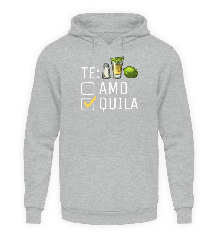 Tequila Te:amo Te:qulia   - Unisex Kapuzenpullover Hoodie - Words on Shirts