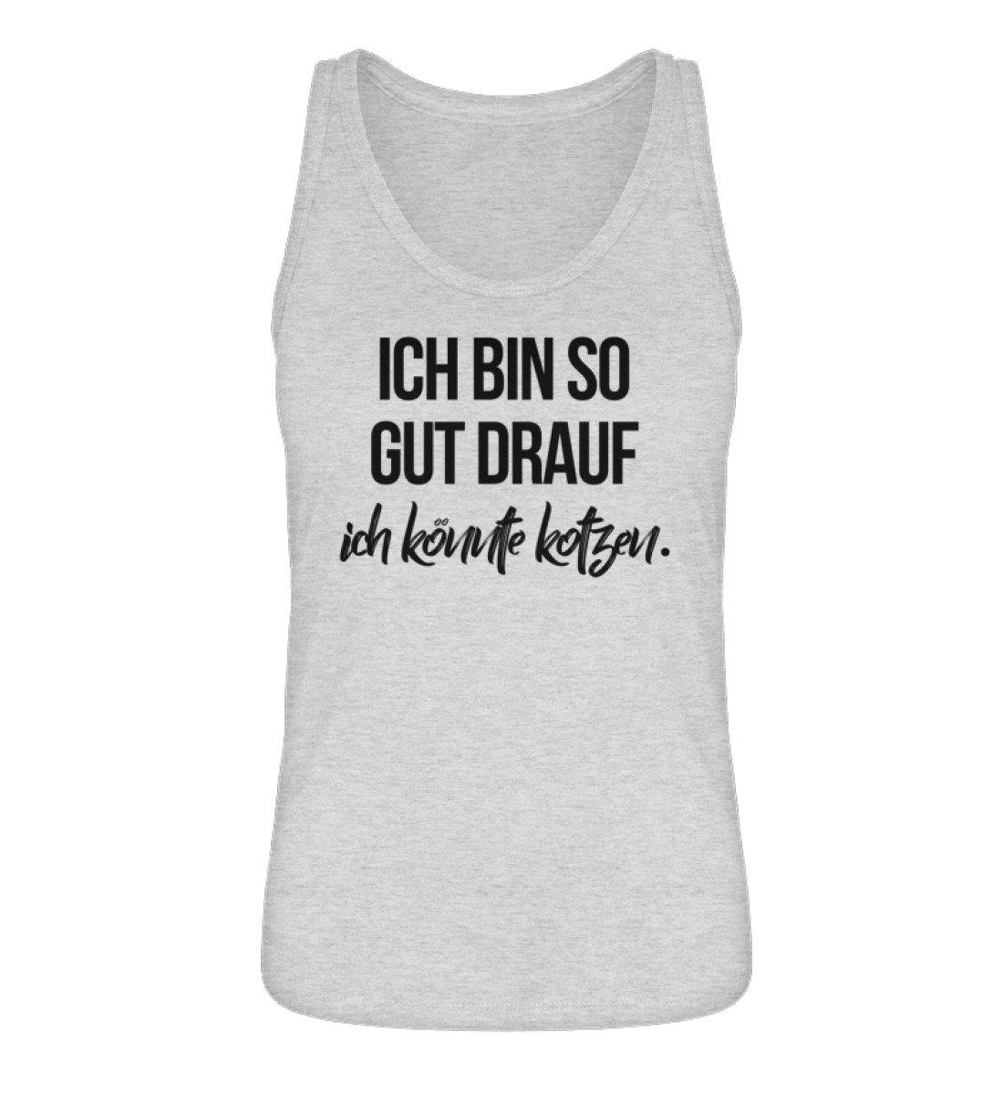 Ich bin so gut drauf, ich könnte Kotzen  - Damen Premium Organic Tanktop ST/ST