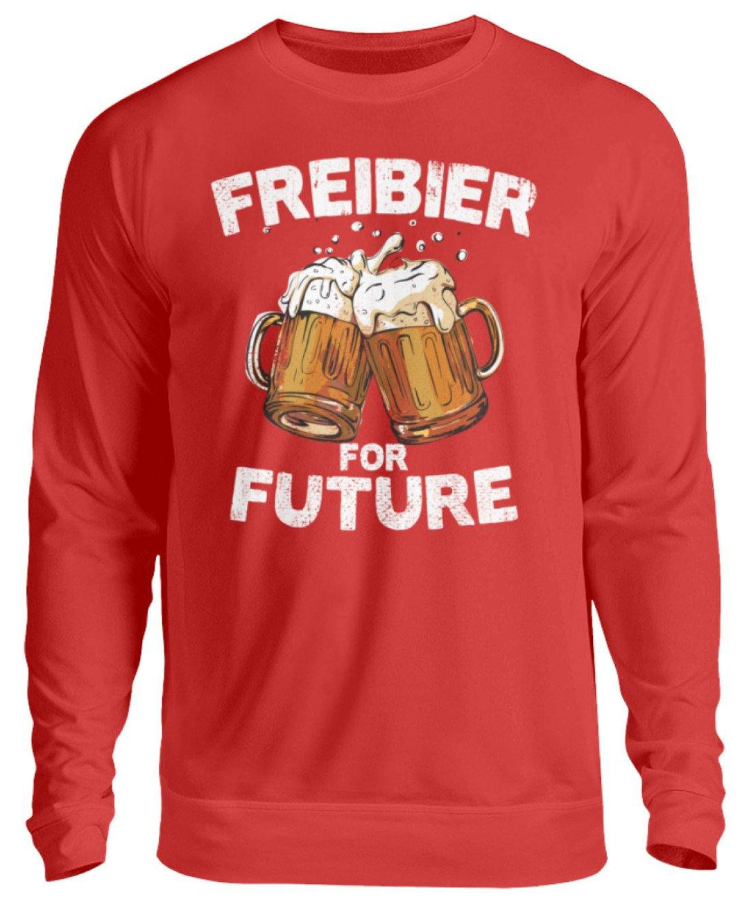 Freibier for Future - Words on Shirts  - Unisex Pullover - Words on Shirts Sag es mit dem Mittelfinger Shirts Hoodies Sweatshirt Taschen Gymsack Spruch Sprüche Statement