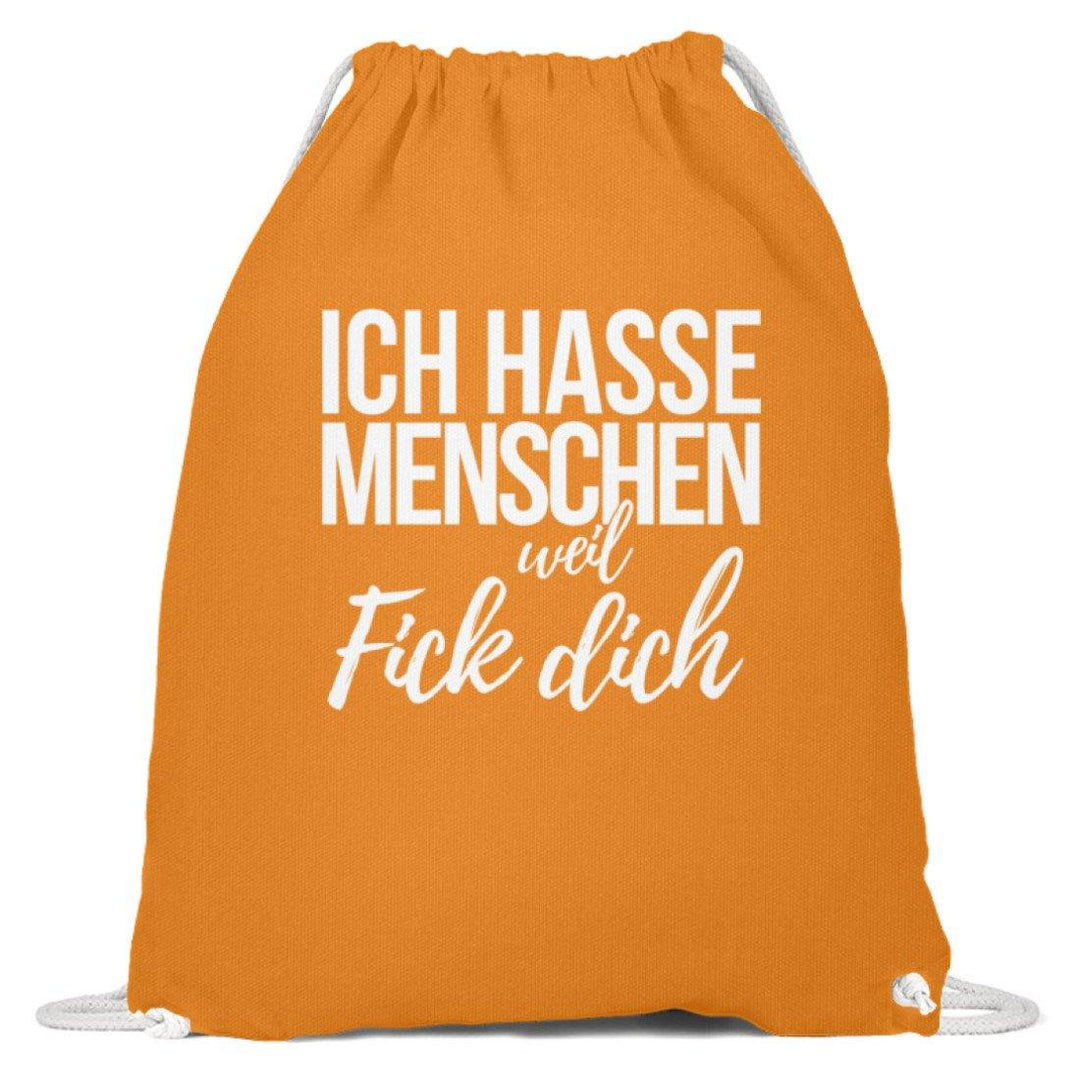 Ich hasse Menschen weil F++k dich  - Words on Shirts  - Baumwoll Gymsac - Words on Shirts Sag es mit dem Mittelfinger Shirts Hoodies Sweatshirt Taschen Gymsack Spruch Sprüche Statement