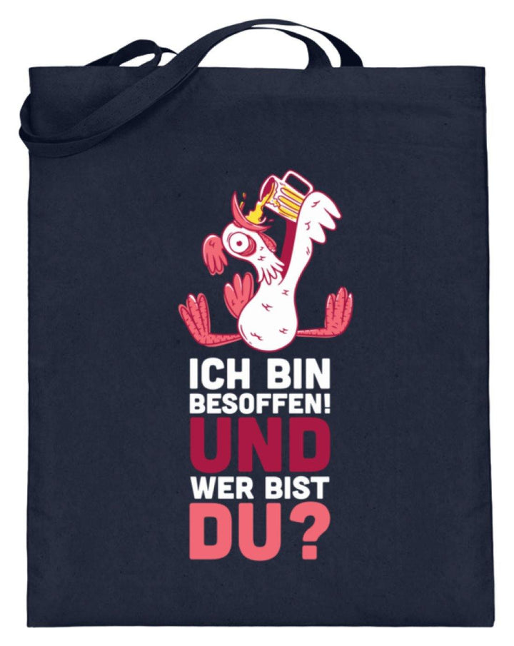 Ich bin Besoffen! Wer bist Du? - WOS  - Jutebeutel (mit langen Henkeln) - Words on Shirts Sag es mit dem Mittelfinger Shirts Hoodies Sweatshirt Taschen Gymsack Spruch Sprüche Statement