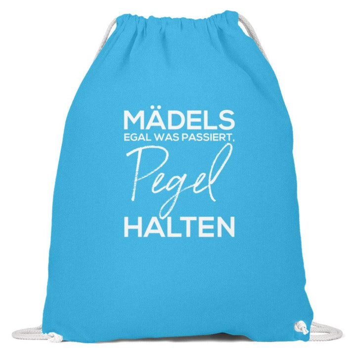 Mädels, Pegel halten.  - Baumwoll Gymsac - Words on Shirts