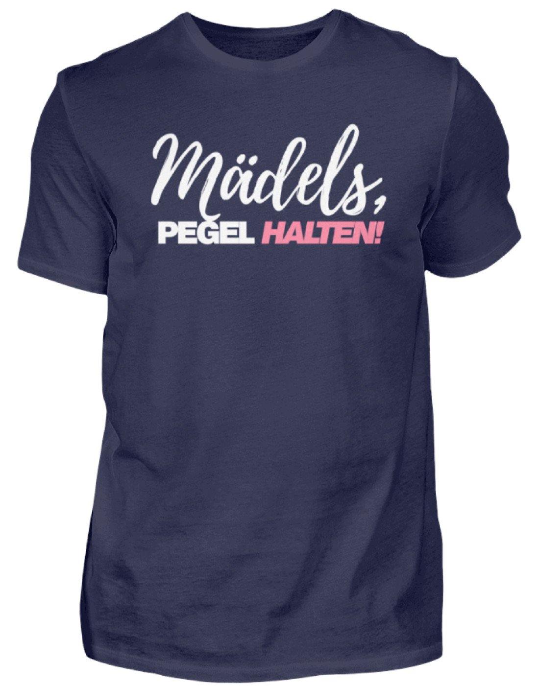 Mädels, Pegel halten - Words on Shirts 2  - Herren Shirt