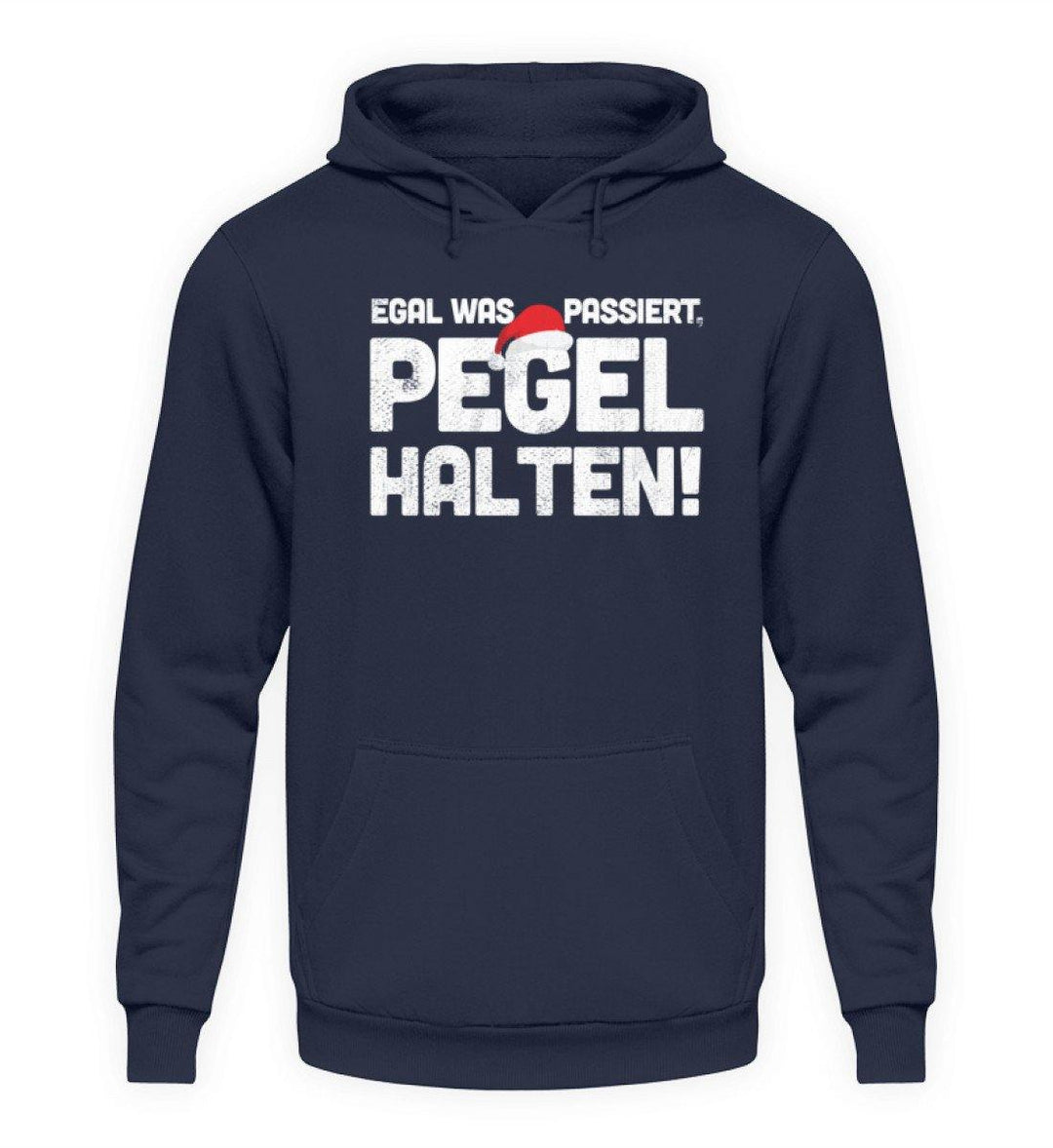 Pegel halten Weihnachten Words on Shirts  - Unisex Kapuzenpullover Hoodie - Words on Shirts Sag es mit dem Mittelfinger Shirts Hoodies Sweatshirt Taschen Gymsack Spruch Sprüche Statement